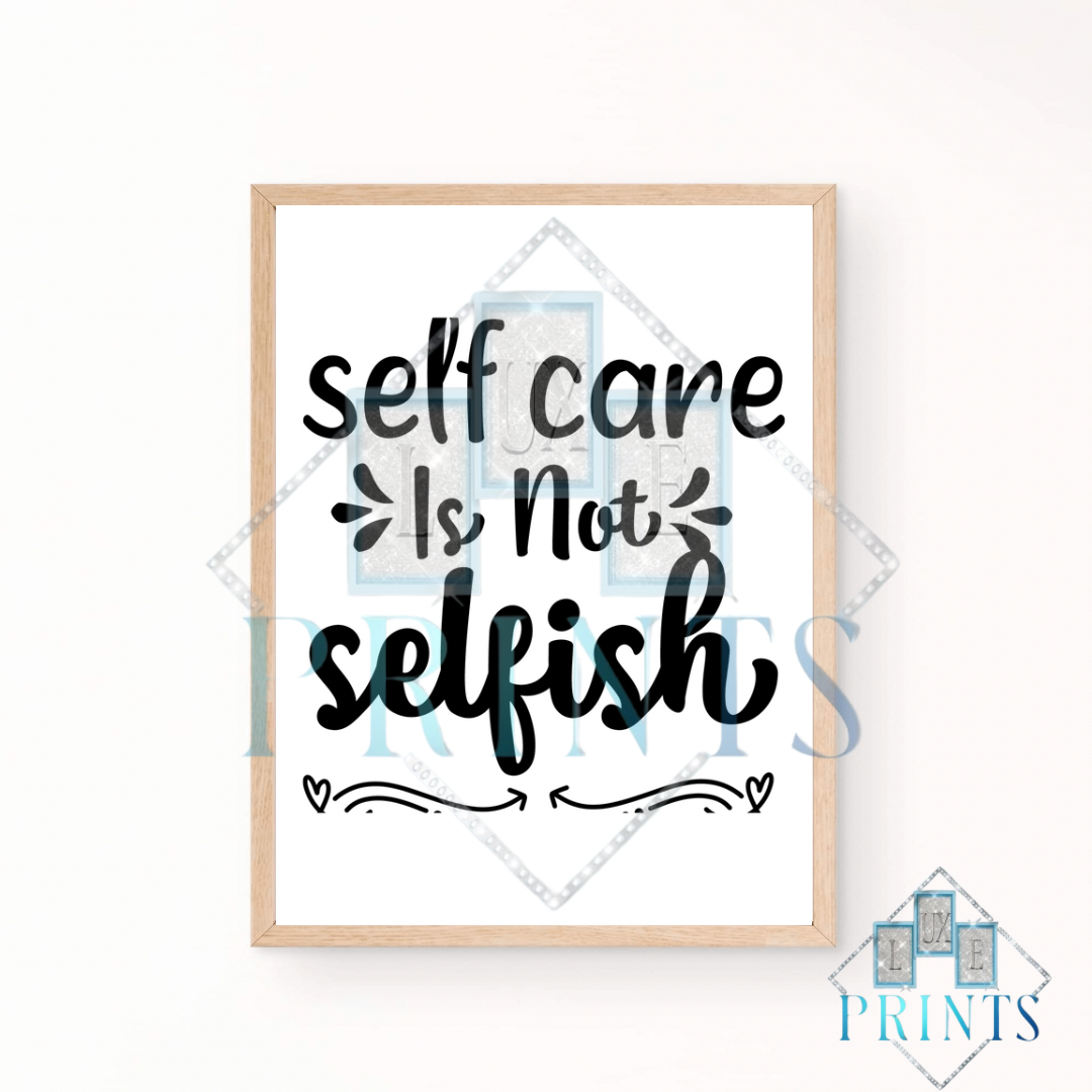 Self Care Is Not Selfish